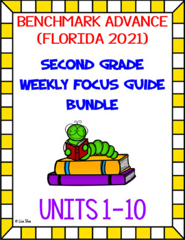Preview of Benchmark Advance Focus Guides - Units 1-10 - 2nd Grade (FL 2021-22 edition)