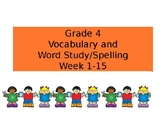 Benchmark Advance Grade 4; Vocabulary and Word Study/Spell