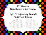 Benchmark Advance HFW Practice Slides (2nd Grade)