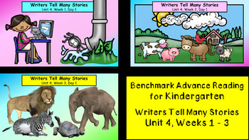 Preview of Benchmark Advance, Kindergarten, Unit 4 (Pre-2021 Version)