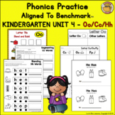 Benchmark Advance™ Aligned- Kindergarten/Unit 4 Phonics Practice