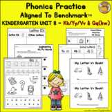 Benchmark Advance™ Aligned- Kindergarten/Unit 8 Phonics Practice