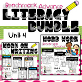 Benchmark Advance Literacy Bundle Unit 4