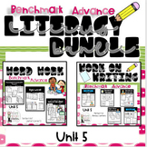 Benchmark Advance Literacy Bundle- Unit 5