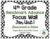 Benchmark Advance Program - 4th Grade Focus Wall - Unit 1