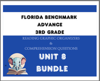 Preview of Grade 3: Florida Benchmark Advance-Unit 8 Bundle- Reading Comprehension