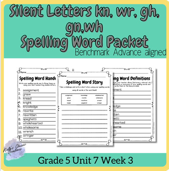 Preview of Benchmark Advance Silent Lette  Spelling Word Practice Fifth Grade Unit 7 Week 3