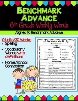 Preview of Benchmark Advance Sixth (6th) Grade Weekly Word Lists with Vocab Definitions