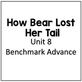 Benchmark Advance Small Group Reader | How Bear Lost Her T