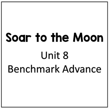 Preview of Benchmark Advance Small Group Reader | Soar to the Moon | Unit 8