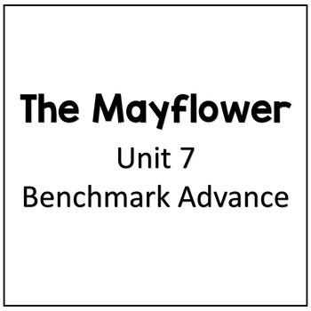 Preview of Benchmark Advance Small Group Reader | The Mayflower | Unit 7