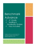 Benchmark Advance Spelling and Vocabulary Units 3 & 4