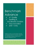 Benchmark Advance Unit 1 Spelling and Vocabulary Quizzes