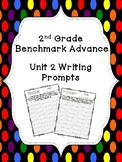 Benchmark Advance Unit 2 Writing Prompts (2nd Grade)