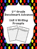 Benchmark Advance Unit 3 Writing Prompts (2nd Grade)