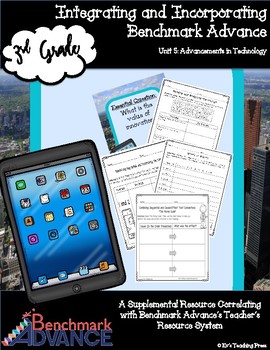 Preview of Benchmark Advance-Unit 5: Advancements in Technology (3rd Grade)