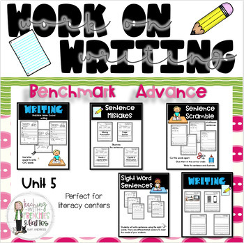 Benchmark Advance Unit 5- Work on Writing by Teaching with Frenchies ...