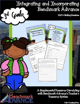 Preview of Benchmark Advance-Unit 6: Making Decisions (3rd Grade)