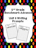 Benchmark Advance Unit 6 Writing Prompts (2nd Grade)