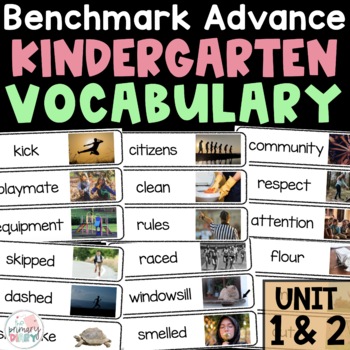 Preview of Benchmark Advance Kindergarten Vocabulary | Unit 1 and Unit 2