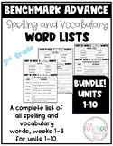 Benchmark Advance Vocabulary & Spelling Word Lists BUNDLE 