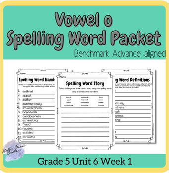 Preview of Benchmark Advance Vowel O Spelling Word Practice Fifth Grade Unit 6 Week 1