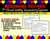 Benchmark Advance Weekly Vocabulary Quizzes - 2nd Grade