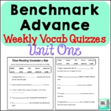 Benchmark Advance Weekly Vocabulary Quizzes: *NEW* FL 21-2