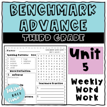 Preview of Benchmark Advance Word Work Spelling (Third Grade Unit 5)