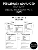 Benchmark Advanced - Unit 1 Spelling Homework Pages (3rd Grade)