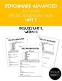 Benchmark Advanced - Unit 3 Spelling Homework Pages