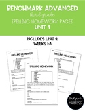 Benchmark Advanced - Unit 4 Spelling Homework Pages (Third Grade)