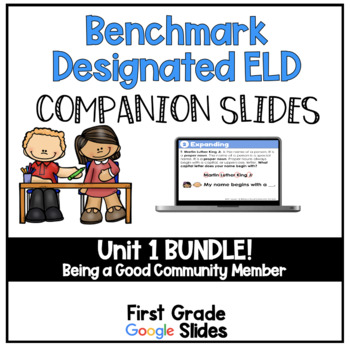 Preview of Benchmark Designated ELD Companion Slides Unit 1 Bundle-Distance Learning