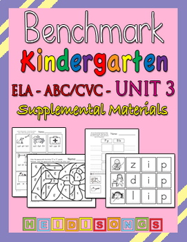 Preview of Benchmark Advance Kindergarten ABC/CVC Unit 3 - Heidi Songs Supplement Materials