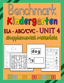 Preview of Benchmark Advance Kindergarten ABC/CVC Unit 4 - Heidi Songs Supplement Materials