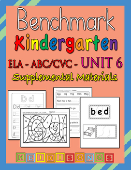 Preview of Benchmark Advance Kindergarten ABC/CVC Unit 6 - Heidi Songs Supplement Materials