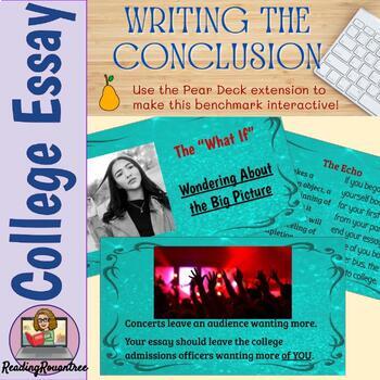 Preview of Benchmark Lesson: College Essay - The Conclusion