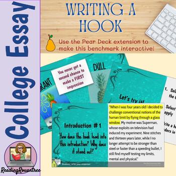Preview of Benchmark Lesson: College Essay - The "Hook"