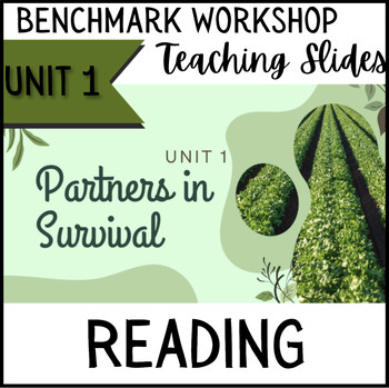 Preview of Benchmark Reader's Workshop - Unit 1 Slides