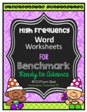 Benchmark Ready to Advance TK High Frequency Words