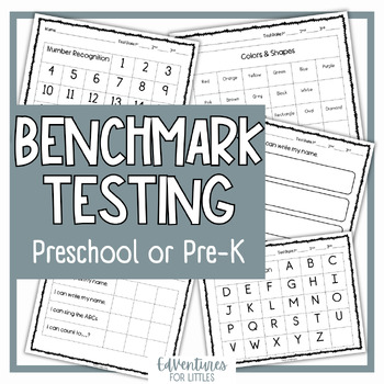 Preview of Benchmark Testing | Preschool, Pre-K, or Kindergarten Assesment