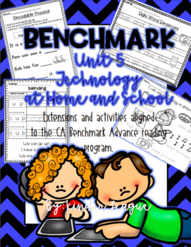 Preview of Benchmark Unit 5-"Technology at Home and School" Activities and Extensions by KL