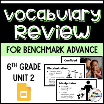 Preview of Benchmark Vocab Review Grade 6 Unit 2 (Distance Learning!) Google Slides