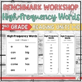 Benchmark Workshop High-Frequency Word Lists for ALL UNITS 1-10