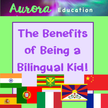 Preview of Benefits of a Being Bilingual Child