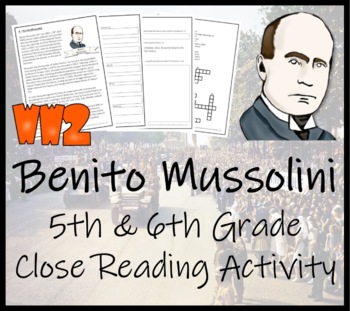 Preview of Benito Mussolini Close Reading Comprehension Activity | 5th Grade & 6th Grade