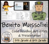 Benito Mussolini Close Reading Comprehension Activity | 5t