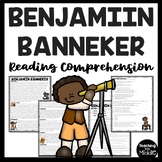 Benjamin Banneker Reading Comprehension Black History Month