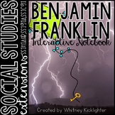 Benjamin Franklin Interactive Notebook (SS1H1a, SS1H1b, SS