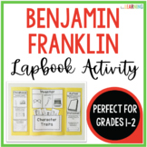 Benjamin Franklin Lapbook and Packet - 2 Versions for Easy